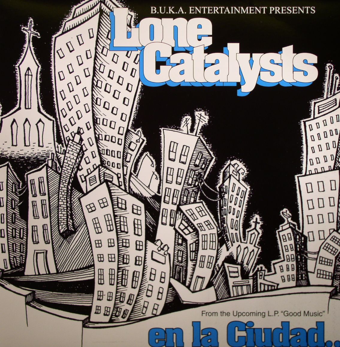 [00-Lone+Catalysts+-+En+La+Ciudad+(12+inch)-2004+Front.jpg]