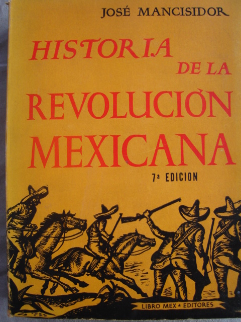 [Historia+de+la+Revolución+Mexicana.JPG]
