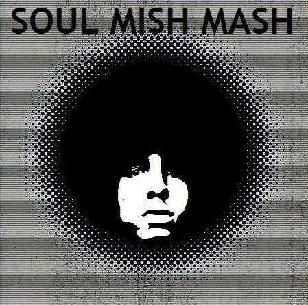 [Soul+Mish+Mash.JPG]