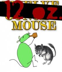 [12_oz_mouse-show.jpg]