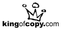 [king_of_copy_logo_cleartransparent.gif]