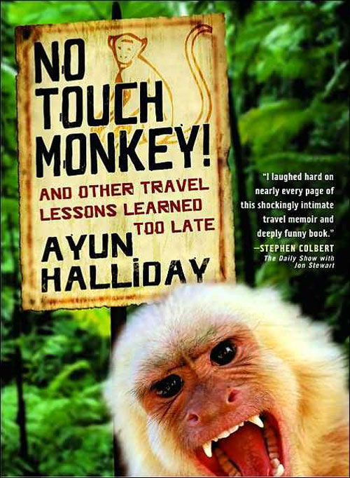 [book-ayun-halliday-no-touch-monkey.jpg]