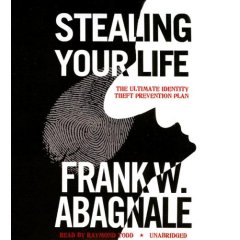 [cover+-+stealing+your+life+-+frank+abagnale.jpg]