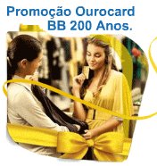 Promoção Ourocard BB 200 Anos