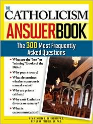 Catholicism Answer Book
