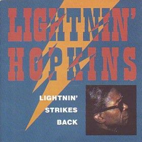 [Lightnin'+Hopkins+-+Lightnin'+Strikes+Back+(1981).jpg]