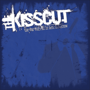 [The+KissCut+-+The+War+Will+Still+Be+Here+Tomorrow+[2007].gif]
