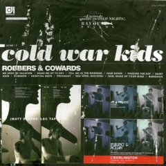 [ColdWar+Kids+-+Robbers+&+Cowards.jpg]