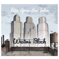 [Peter+Bjorn+and+John+-+Writers+Block.jpg]
