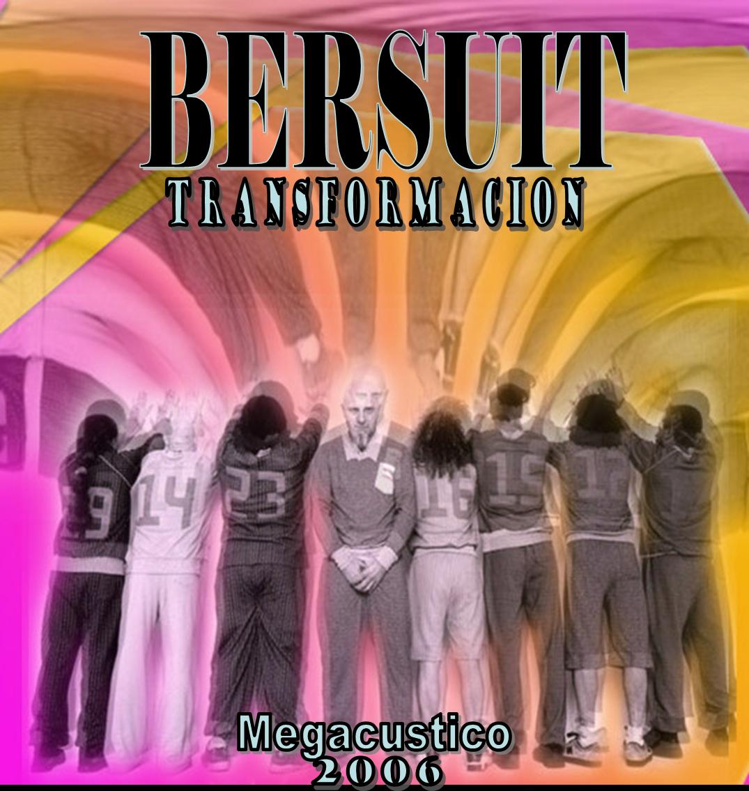[Bersuit+Vergarabat+-+TransformaciÃ³n+Megacustico+(2006).jpg]