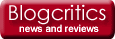 Blogcritics: news and reviews