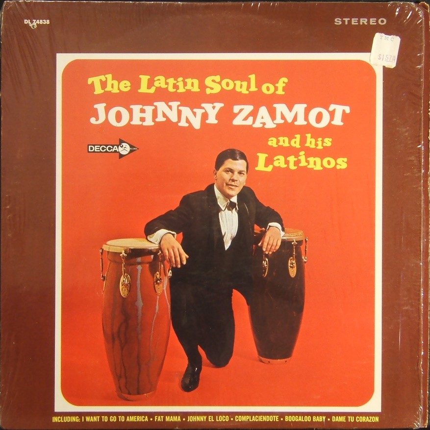 [johnny-zamot-and-his-latinos-the-latin-soul-of-front.JPG]