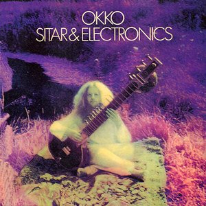 [Okko+-+Sitar+&+Electronics+(1971).jpg]