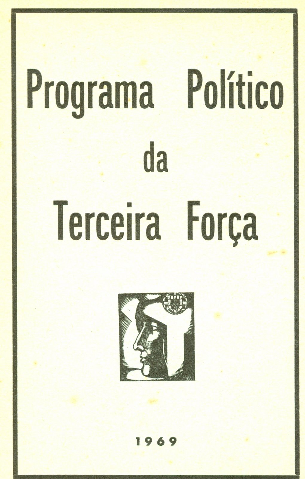 [Programa+politico+da+terceira+força,1969.jpg]