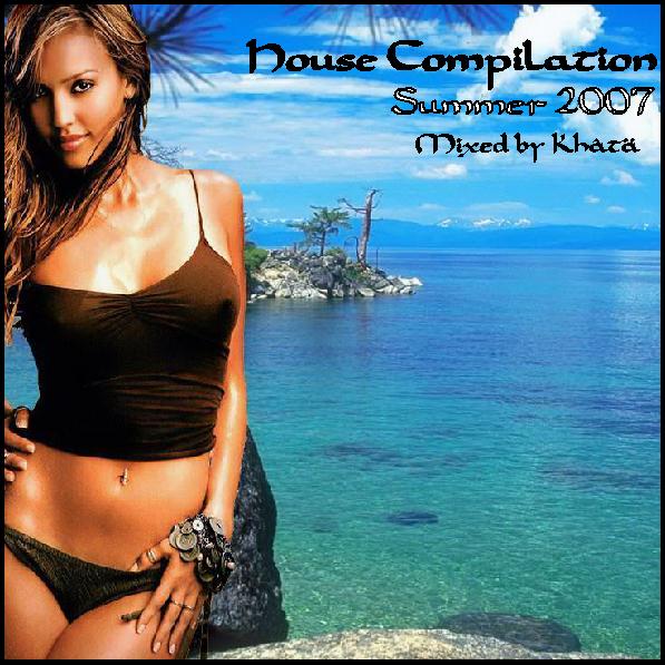 [House+Compilation+Summer+2007+Mixed+by+Khâtä+FRONT.JPG]