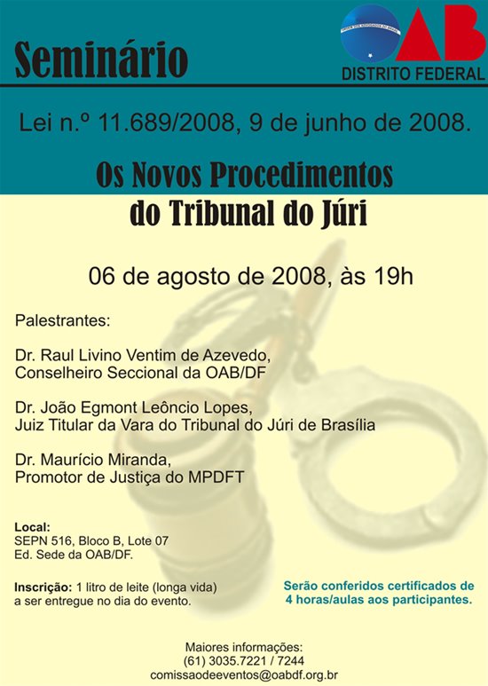 [SEMINARIO+novos+procedimentos+do+tribunal+do+juri+06+agosto+2008+oab+df.jpg]