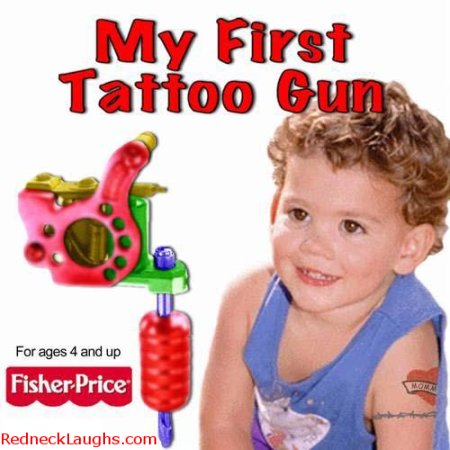 [first-tattoo-gun-redneck-toy.jpg]