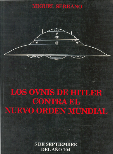 [Ovnis+de+Hitler+-+Miguel+Serrano.jpg]