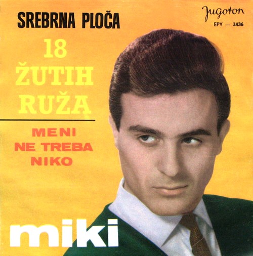 [Miki+Jevremovic+-+1966+18+zutih+ruza_a1.jpg]