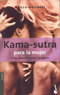 Kama-sutra para la Mujer, Cómo hacerle perder la cabeza