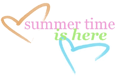 [summer_time_is_here.jpg]