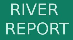 [river+report.jpg]