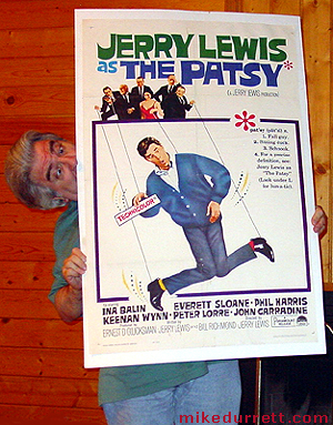 Mike Durrett and his Jerry Lewis as The Patsy movie poster.