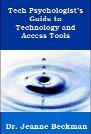 Family Friendly Tech and Advocacy: Tech Psychologist's Guide   by Dr. Jeanne Beckman