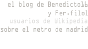 Este es un blog no oficial sobre el Metro de Madrid creado por Benedicto16 y Fer.filol, usuarios de Wikipedia.