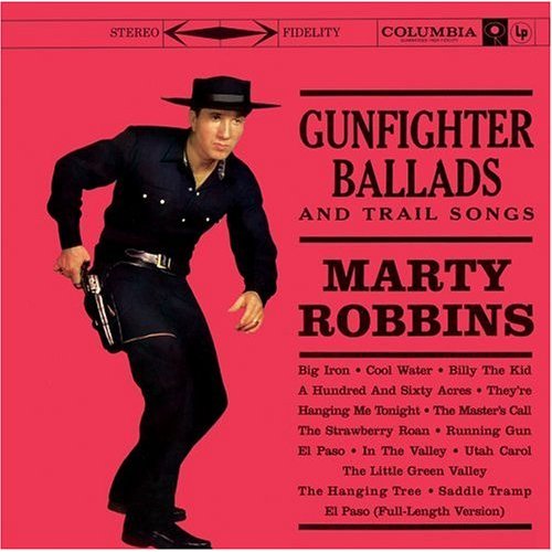 [Marty+Robbins+-+Gunfighter+Ballads+and+Trail+Songs.jpg]