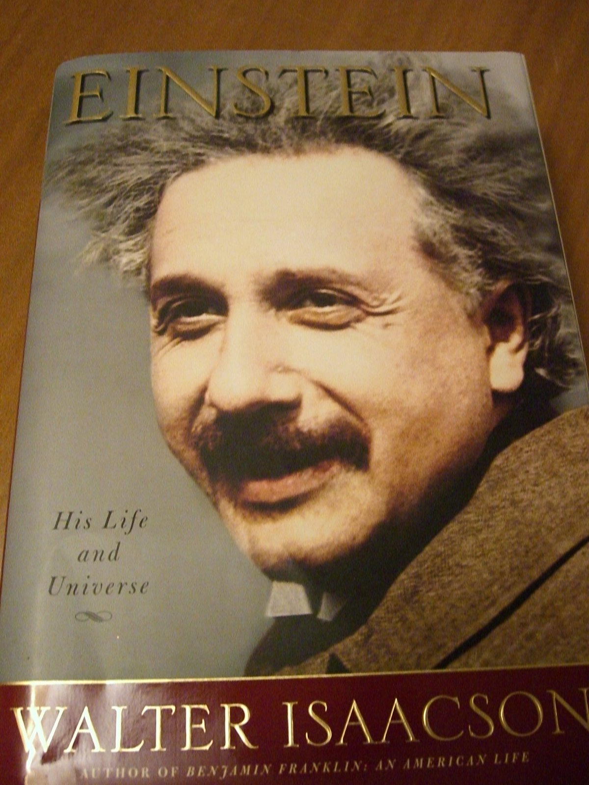 Einstein: His Life and Universe   by Walter Isaacson