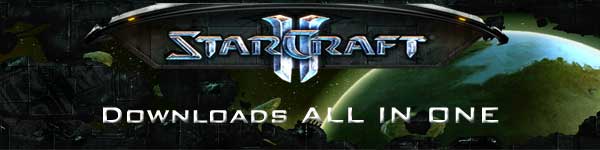 StarCraft 2 Downloads ALL IN ONE