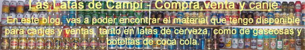 Las Latas de Campi - Compra,venta y canje