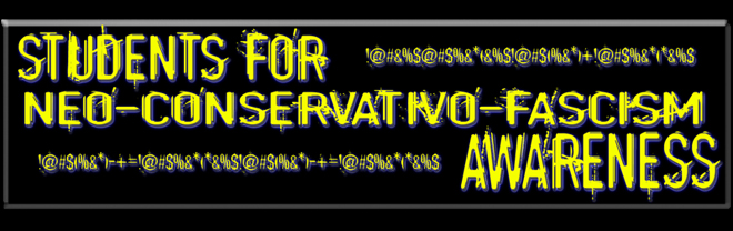 Students for Neo-Conservativo-Fascism Awareness