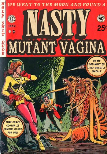 [Nasty_Mutant_Vagina_by_XinMyForehea.jpg]