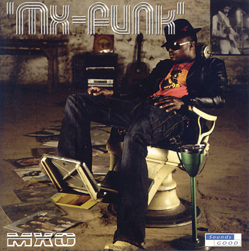 [MXO+-+MX+funk+album+cover.jpg]