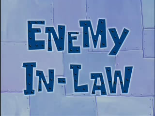 [Enemy+in+Law.jpg]