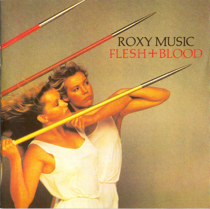 [Roxy+Music+-+Flesh&Blood.front.jpg]