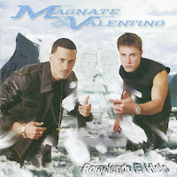 Magnate & Valentino - Rompiendo El Hielo [2002] Magnate+%26+Valentino+-+Rompiendo+El+Hielo