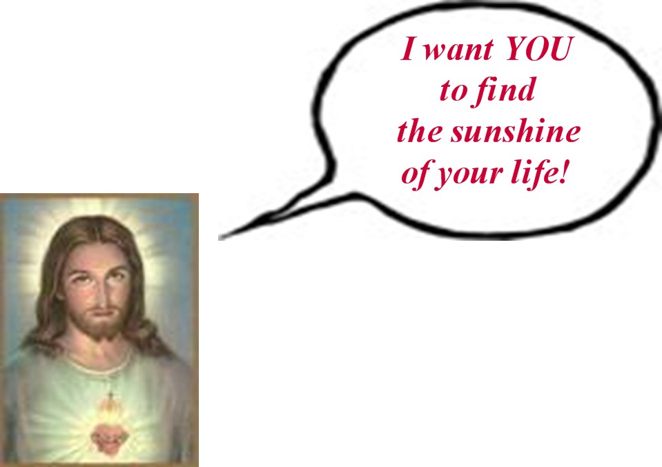 [Jesus+wants+you+to+find+the+sunshine+of+your+life.jpg]