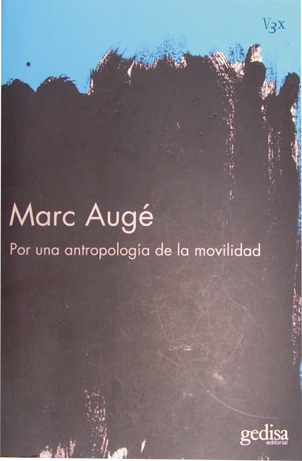 [Marc+auge+seccion+libros+antropologia+movilidad.jpg]