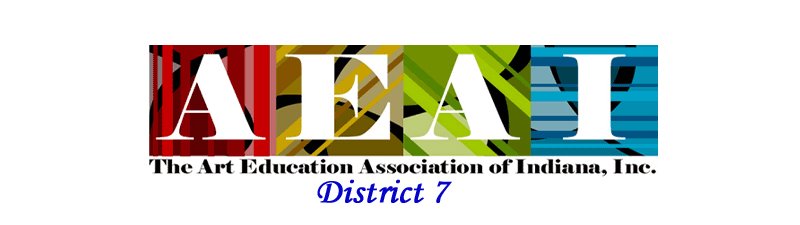 ART EDUCATION ASSOC OF INDIANA District 7