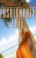 Fashionably Late - Paperback