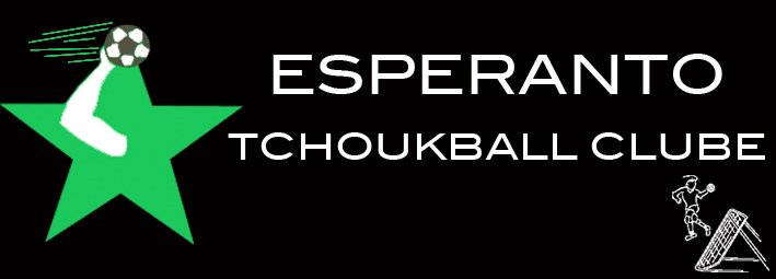 Esperanto Tchoukball Clube