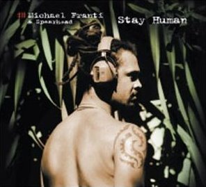 [Michael+Franti+and+Spearhead+-+Stay+Human.bmp]