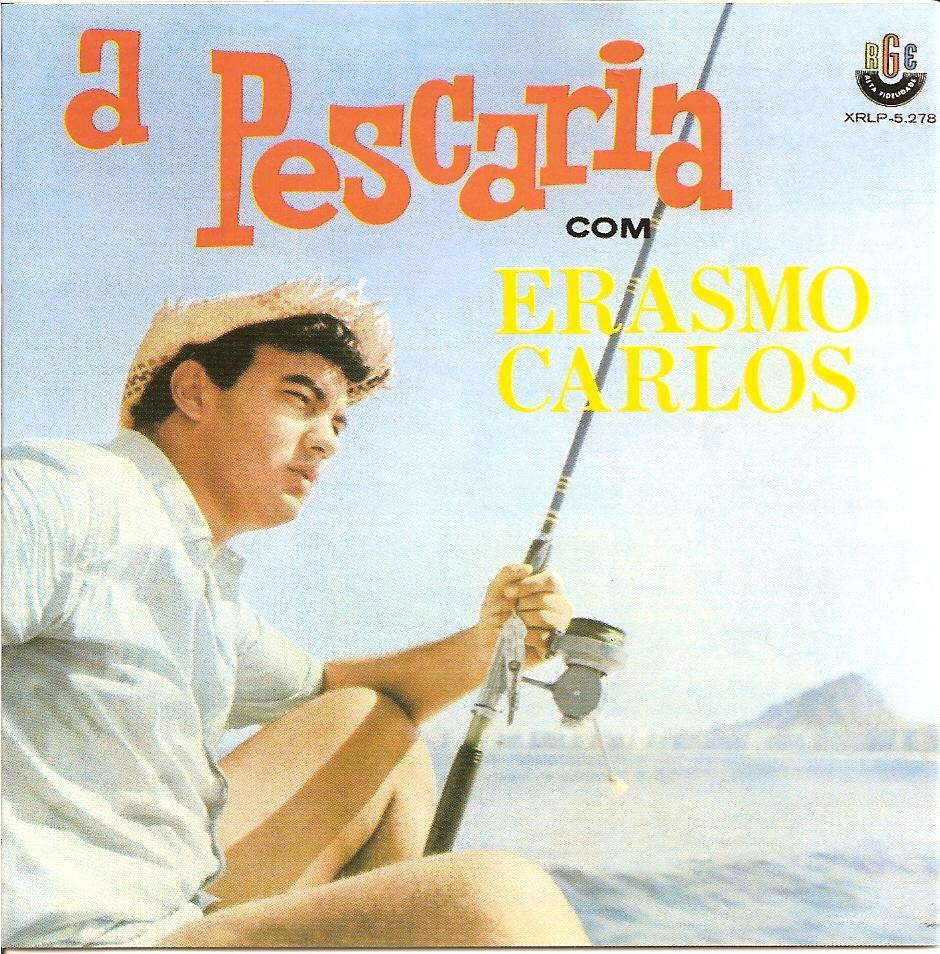[Erasmo+Carlos+-+A+Pescaria+-+frente.JPG]