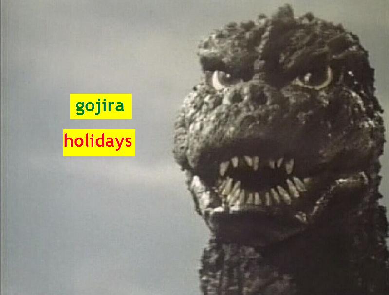 [gojira+holidays.JPG]