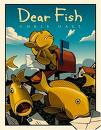[dear+fish.jpg]