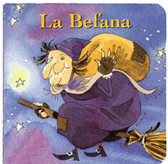 La Befana – In Southern Italy This Whimsical Character Embraces