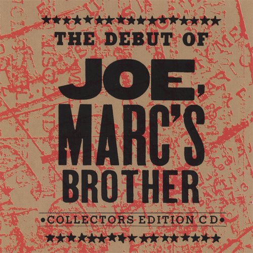 [Joe,+Marc's+Brother+-+The+Debut+Of+Joe,+Marc's+Brother+-+1996.jpg]